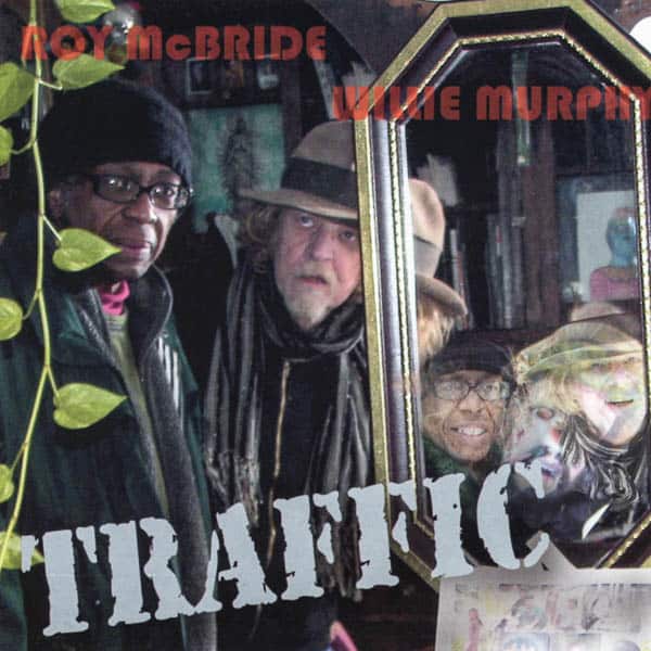 Traffic CD cover - Willie Murphy & Roy Mcbride